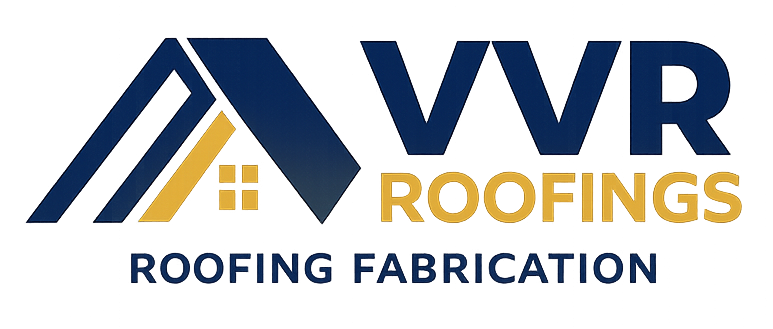 VVR Roofings - Roofing Fabrication